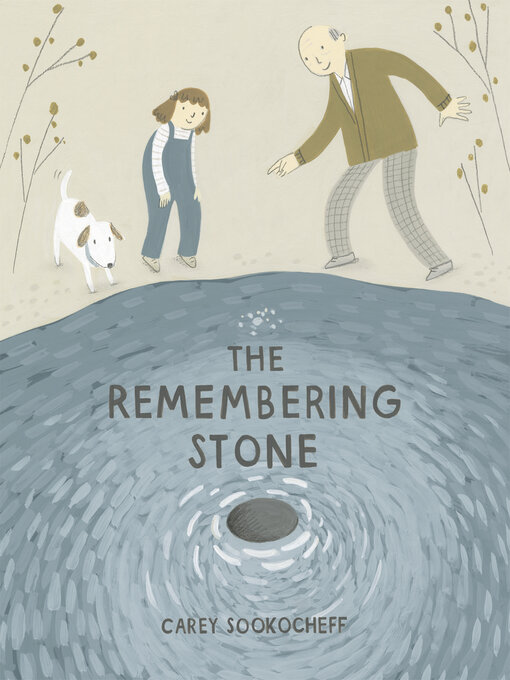 Title details for The Remembering Stone by Carey Sookocheff - Available